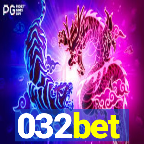 032bet