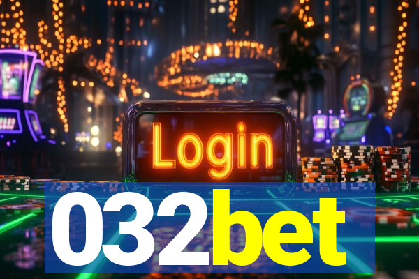 032bet