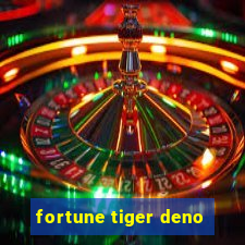 fortune tiger deno