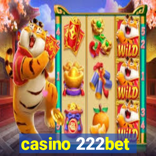 casino 222bet