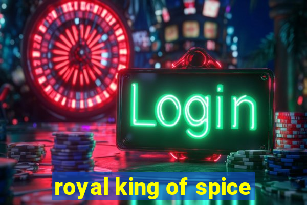 royal king of spice