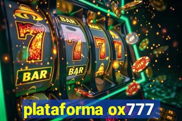 plataforma ox777