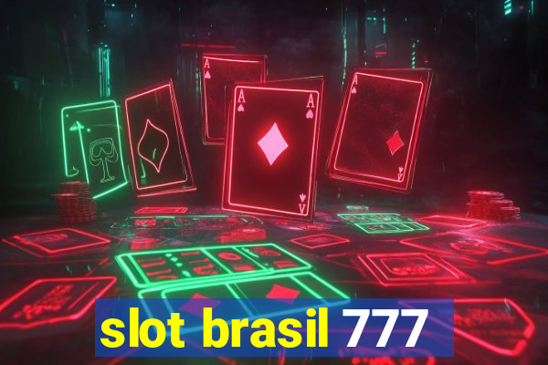 slot brasil 777