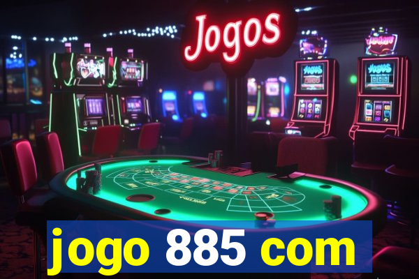 jogo 885 com