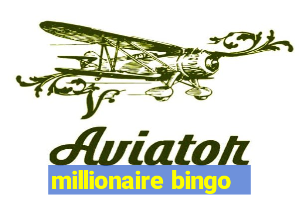 millionaire bingo