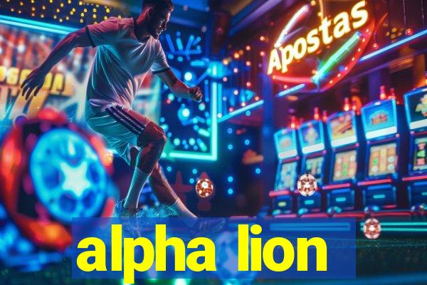 alpha lion