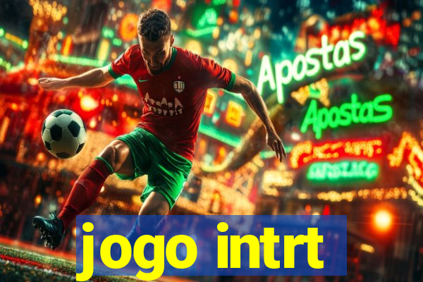 jogo intrt