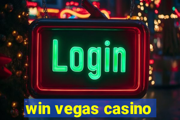 win vegas casino