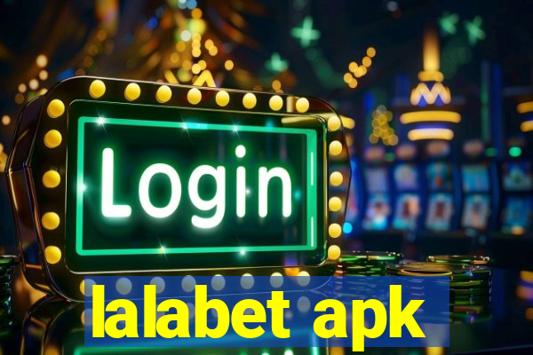 lalabet apk