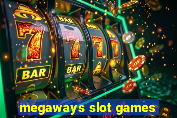 megaways slot games