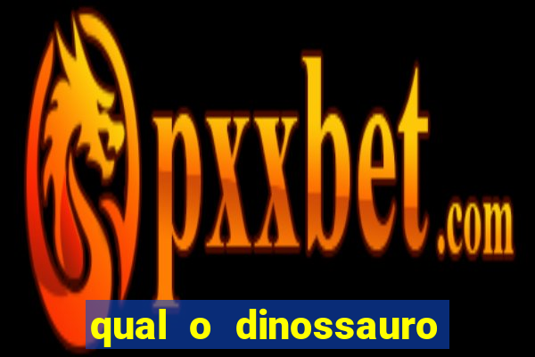 qual o dinossauro mais fraco