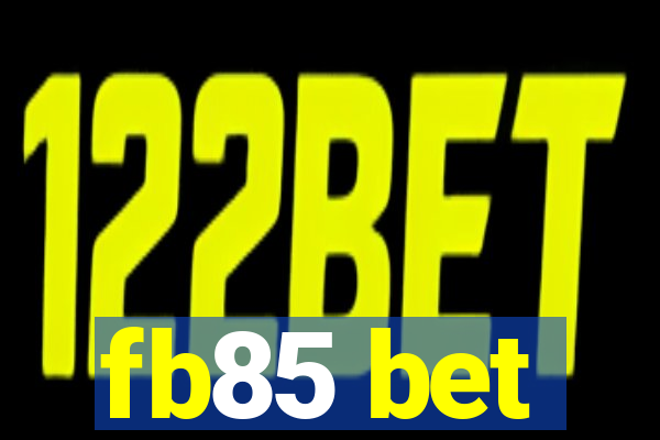 fb85 bet