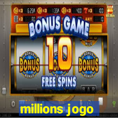 millions jogo