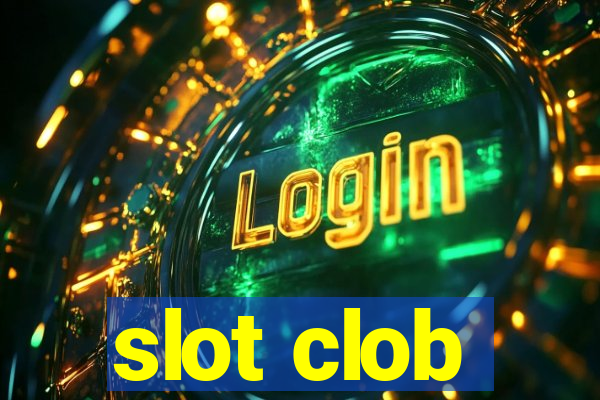 slot clob