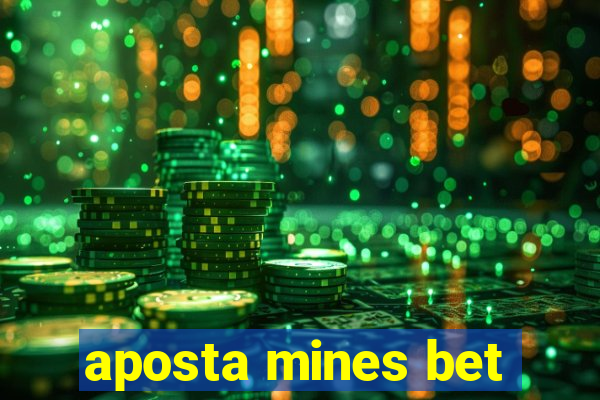 aposta mines bet