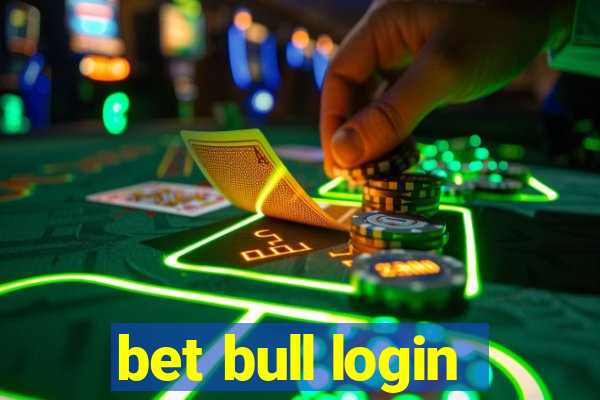 bet bull login