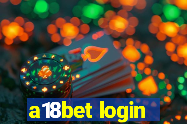 a18bet login