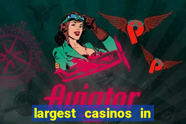 largest casinos in the us