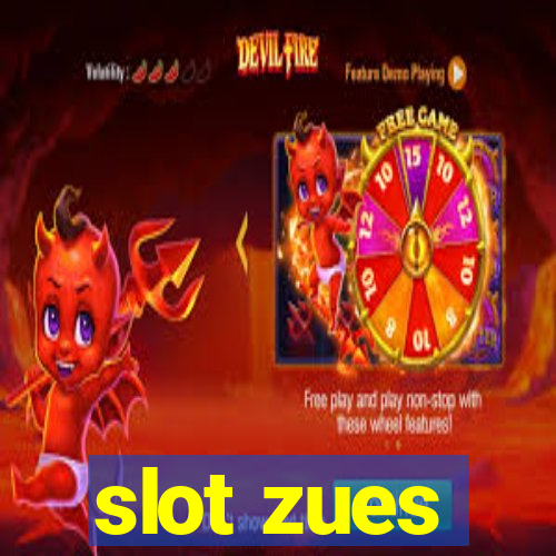 slot zues