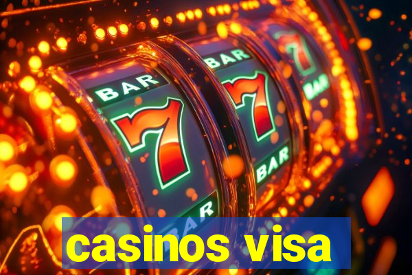 casinos visa