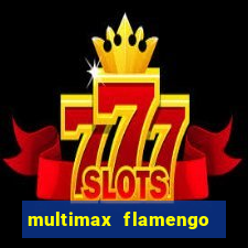 multimax flamengo ao vivo