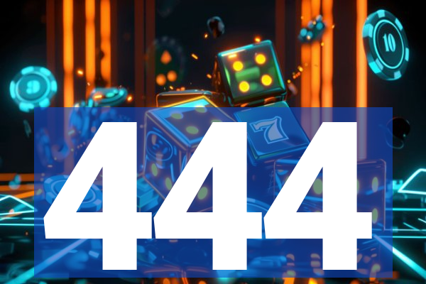 444