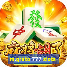 m.grato 777 slots