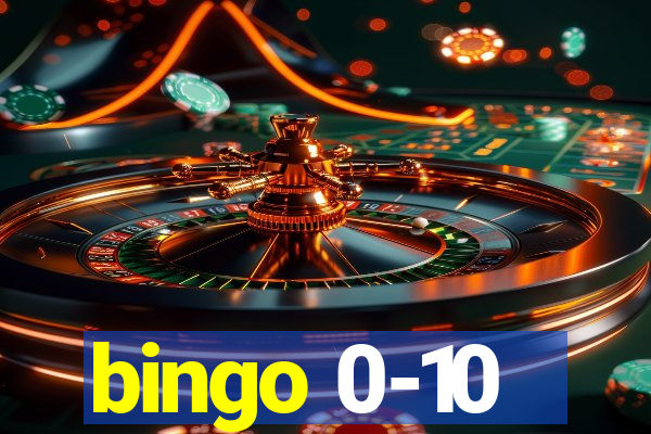 bingo 0-10