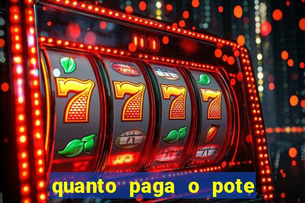 quanto paga o pote de ouro no fortune tiger