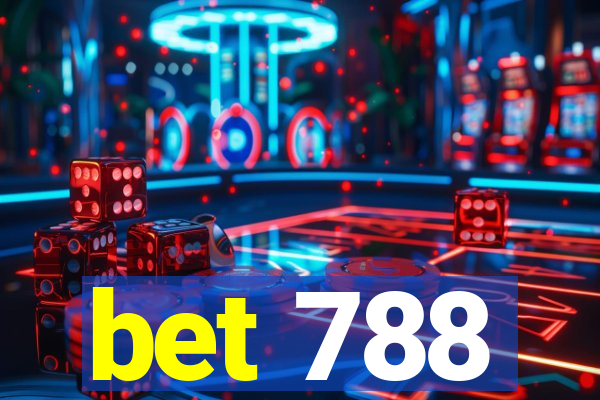 bet 788