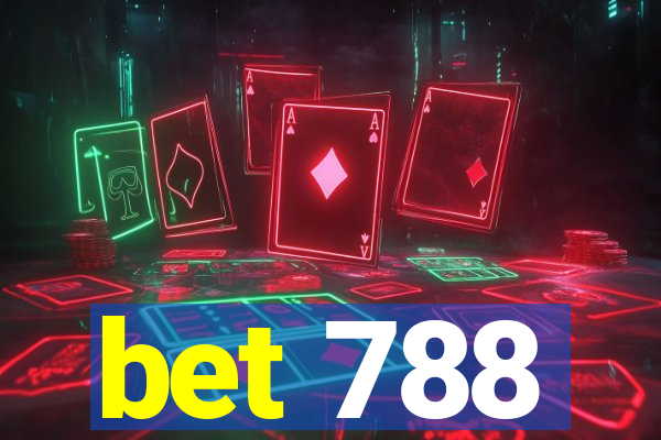 bet 788