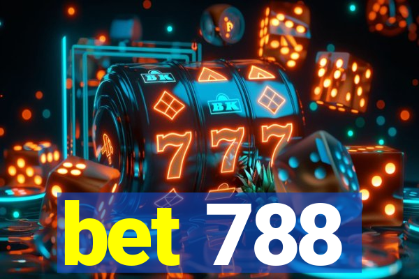 bet 788