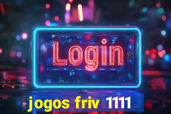 jogos friv 1111