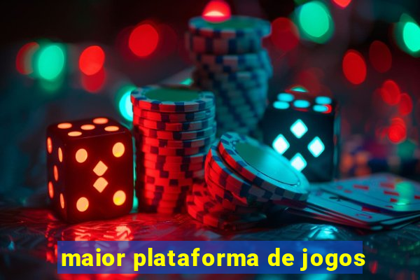 maior plataforma de jogos