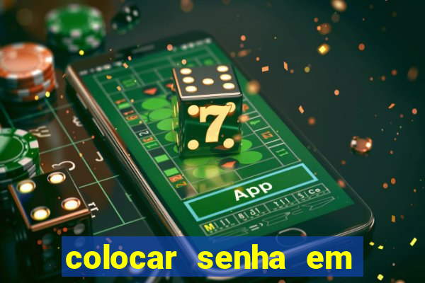 colocar senha em pasta windows