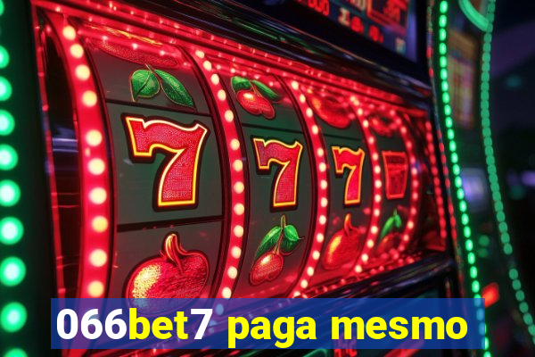 066bet7 paga mesmo