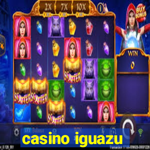 casino iguazu