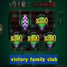 victory family club