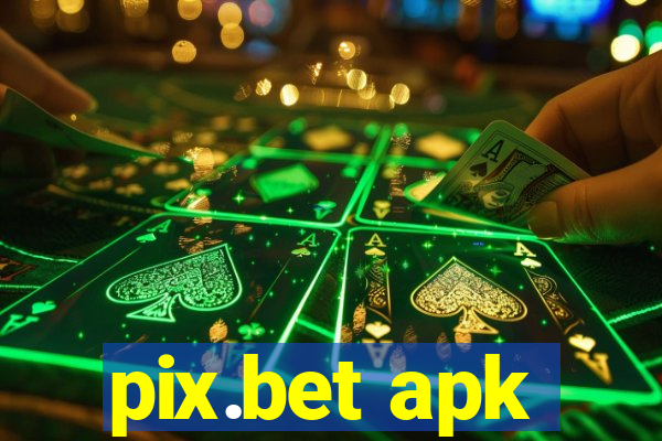 pix.bet apk