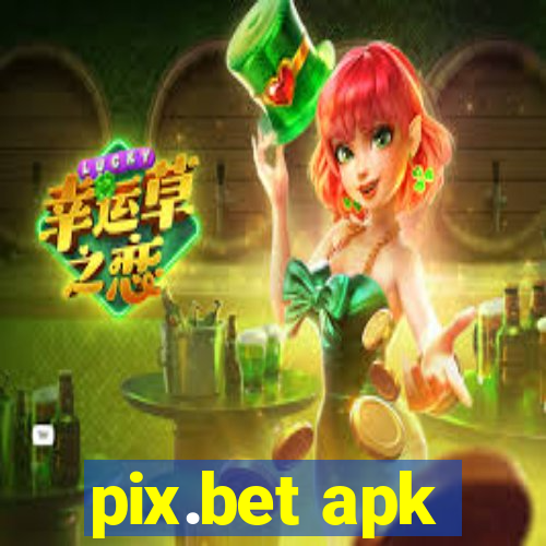 pix.bet apk