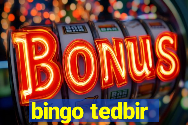 bingo tedbir