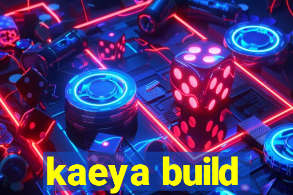 kaeya build