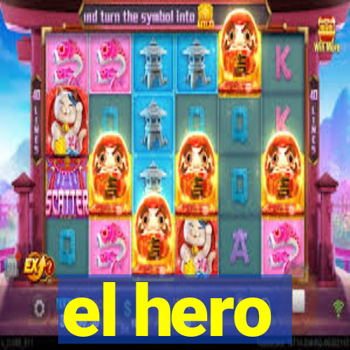 el hero