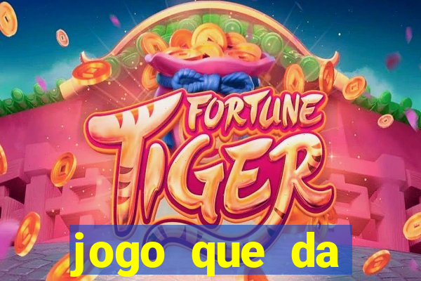 jogo que da dinheiro no pix na hora