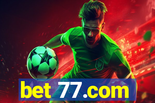 bet 77.com