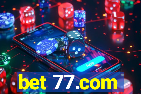 bet 77.com