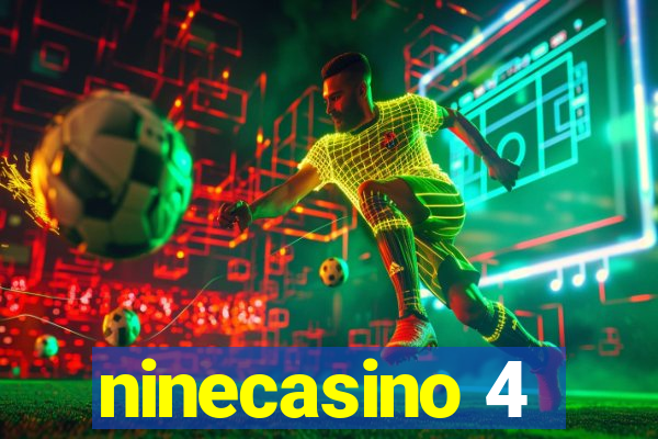 ninecasino 4