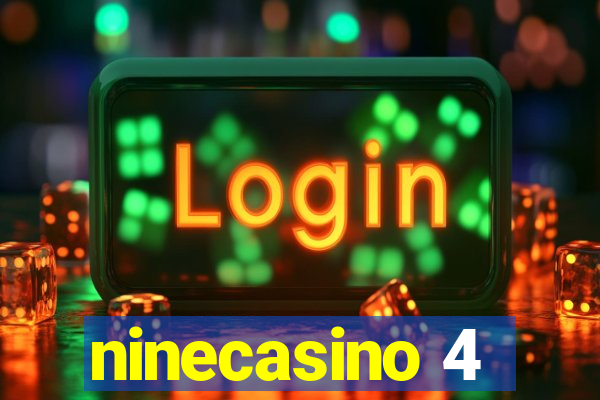 ninecasino 4