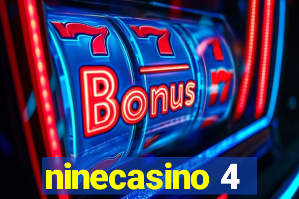 ninecasino 4