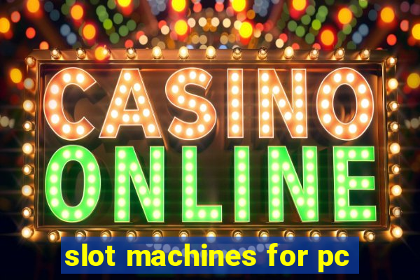 slot machines for pc